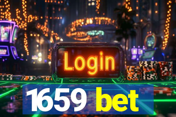 1659 bet